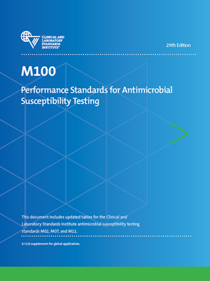 Clinical & Laboratory Standards Institute: CLSI Guidelines